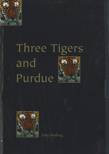 bokomslag Three Tigers & Purdue