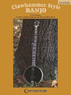 Ken Perlman - Clawhammer Style Banjo, Häftad