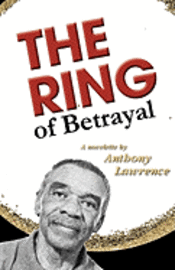 bokomslag The Ring of Betrayal