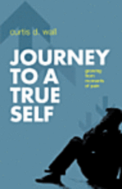 bokomslag Journey to a True Self