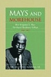 bokomslag Mays and Morehouse