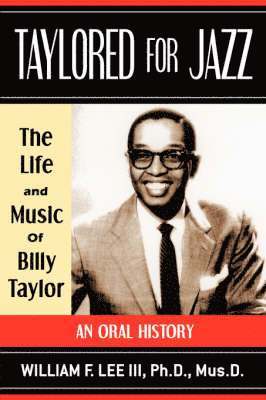 William E. Lee - Taylored for Jazz, Häftad