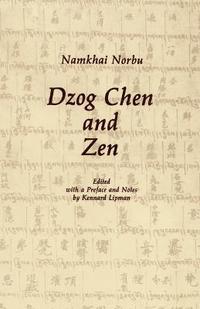 bokomslag Dzog Chen and Zen