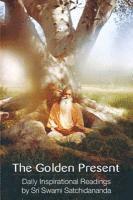 Swami Satchidananda, Swami (Swami Satchidananda) Satchidananda, Sri Swami Satchidananda - Golden Present, Häftad