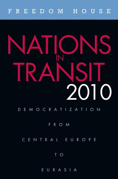 bokomslag Nations in Transit 2010