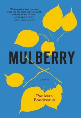 Paulette Boudreaux - Mulberry, Häftad