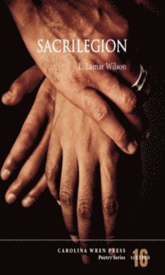 L. Lamar Wilson, L Lamar Wilson - Sacrilegion, Häftad