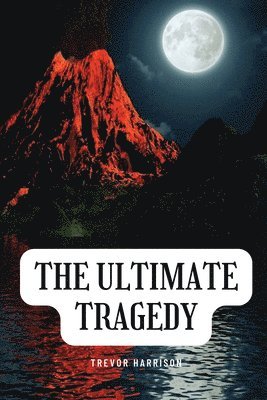 bokomslag ultimate tragedy