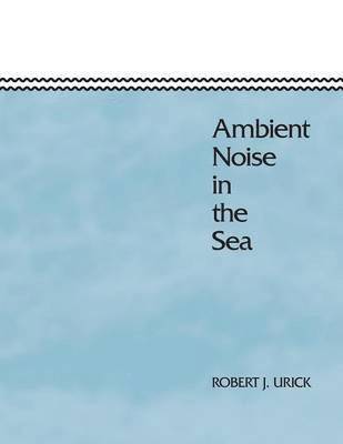 Ambient Noise in the Sea 1