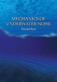 bokomslag Mechanics of Underwater Noise