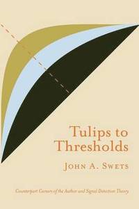 bokomslag Tulips to Thresholds