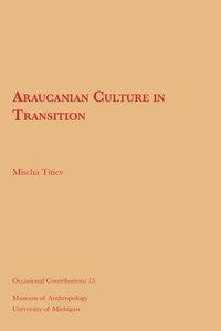 bokomslag Araucanian Culture In Transition