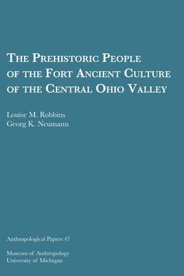 bokomslag The Prehistoric People of the Fort Ancient Culture of the Central Ohio Valley