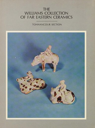 bokomslag Williams Collection of Far Eastern Ceramics