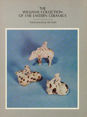 Williams Collection of Far Eastern Ceramics