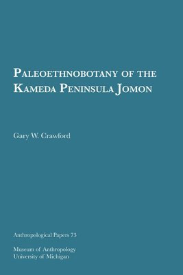 Paleoethnobotany of the Kameda Peninsula Jomon 1