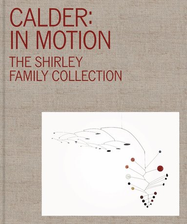 bokomslag Calder: in Motion