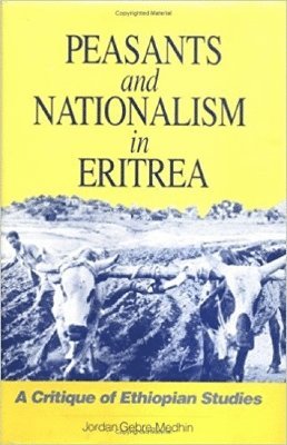 Peasants And Nationalism In Eritrea 1