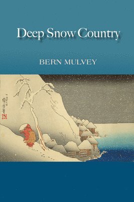 bokomslag Deep Snow Country