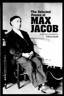 The Selected Poems of Max Jacob 1