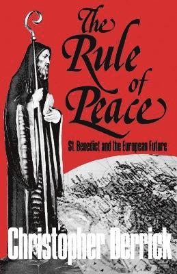 Christopher Derrick - Rule of Peace, Häftad