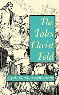 bokomslag The Tales Christ Told