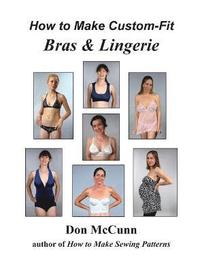 bokomslag How to Make Custom-Fit Bras & Lingerie