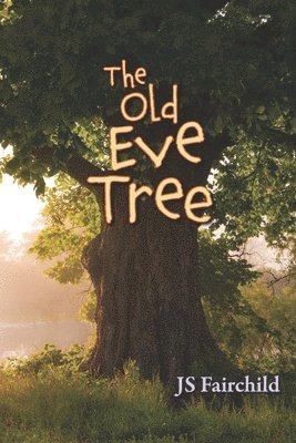 The Old Eve Tree 1