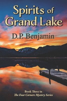 Spirits of Grand Lake 1