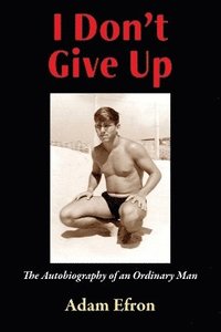 bokomslag I Don't Give Up