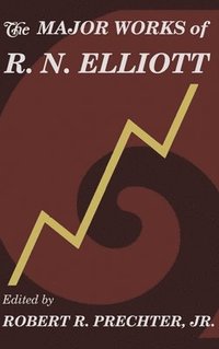 bokomslag The Major Works of R. N. Elliott