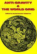 bokomslag Anti-Gravity and the World Grid