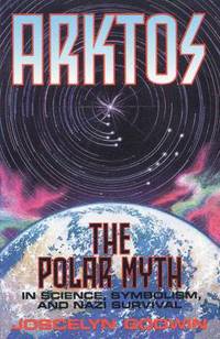 bokomslag Arktos: The Polar Myth in Science, Symbolism & Nazi Survival