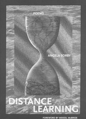 Angela Sorby - Distance Learning, Inbunden