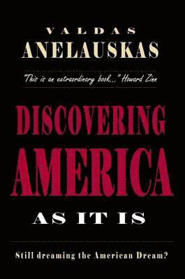 Valdas Anelauskas - Discovering America as it is, Häftad