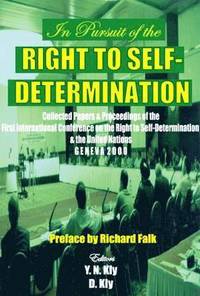 bokomslag In Pursuit of the Right to Self Determination