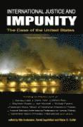 International Justice and Impunity 1