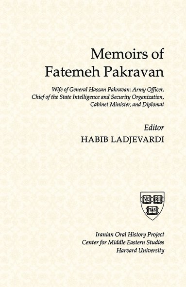 Habib Ladjevardi, Habib Ladjevardi - Memoirs of Fatemeh Pakravan, Häftad