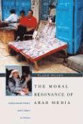 Flagg Miller - Moral Resonance of Arab Media, Häftad