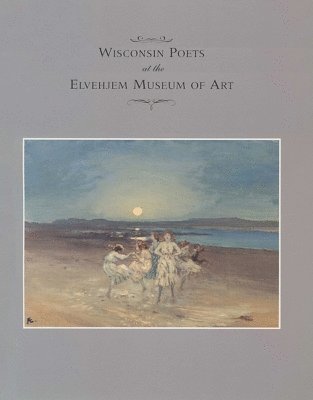 Wisconsin Poets at the Elvehjem Museum of Art 1