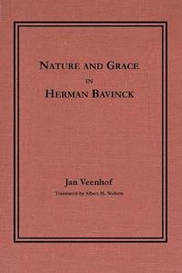 bokomslag Nature and Grace in Herman Bavinck