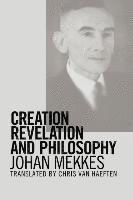 bokomslag Creation, Revelation, and Philosophy