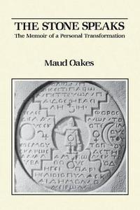 bokomslag The Stone Speaks: The Memoir of a Personal Transformation