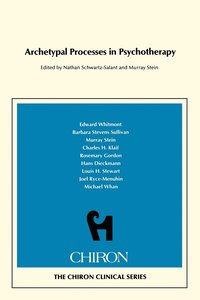 bokomslag Archetypal Processes in Psychotherapy