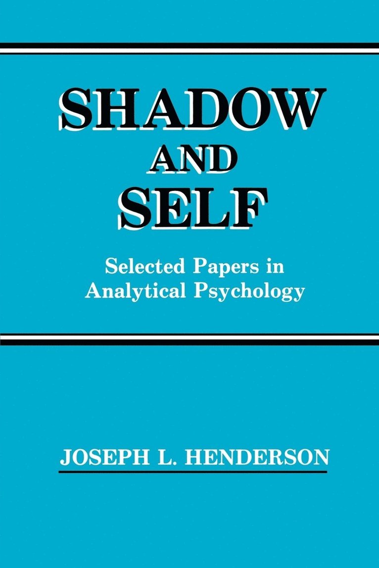 Joseph Henderson - Shadow Self Select Paper (P), Häftad