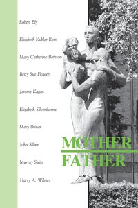 bokomslag Mother Father