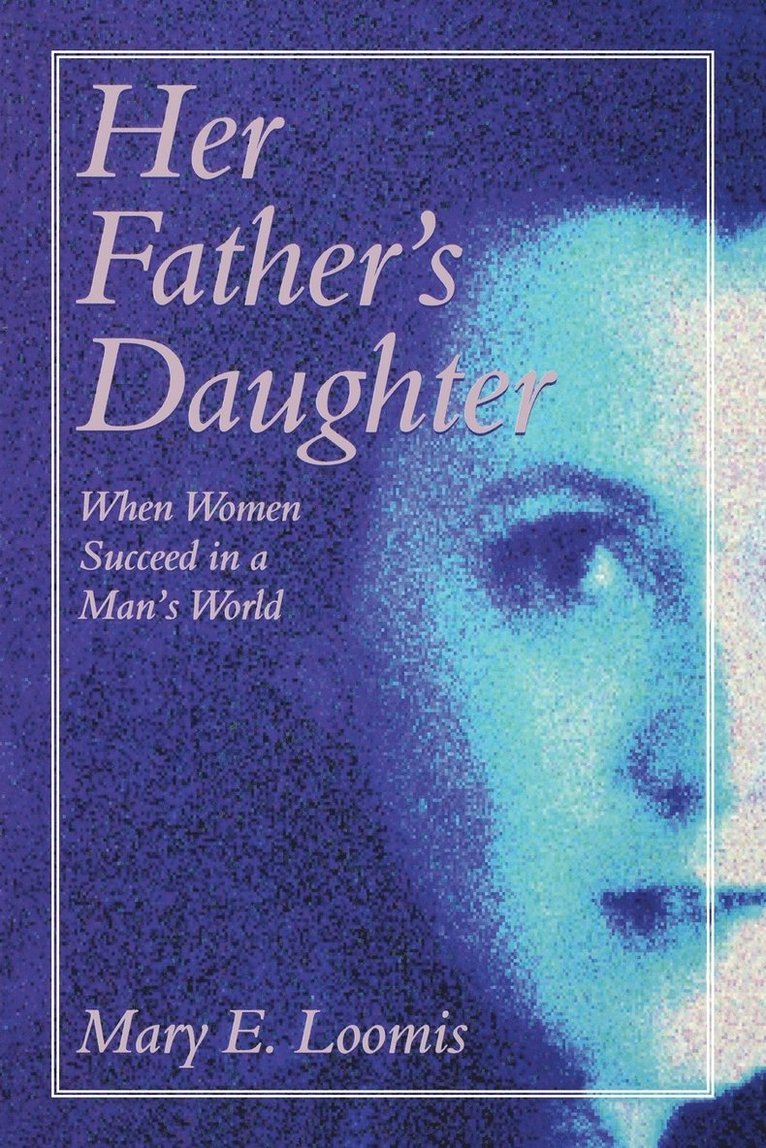 Her Father's Daughter 1