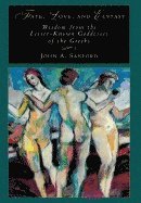 John A. Sanford, John B. Sanford, John A Sanford - Fate, Love and Ecstasy, Häftad