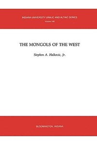 bokomslag Mongols of the West