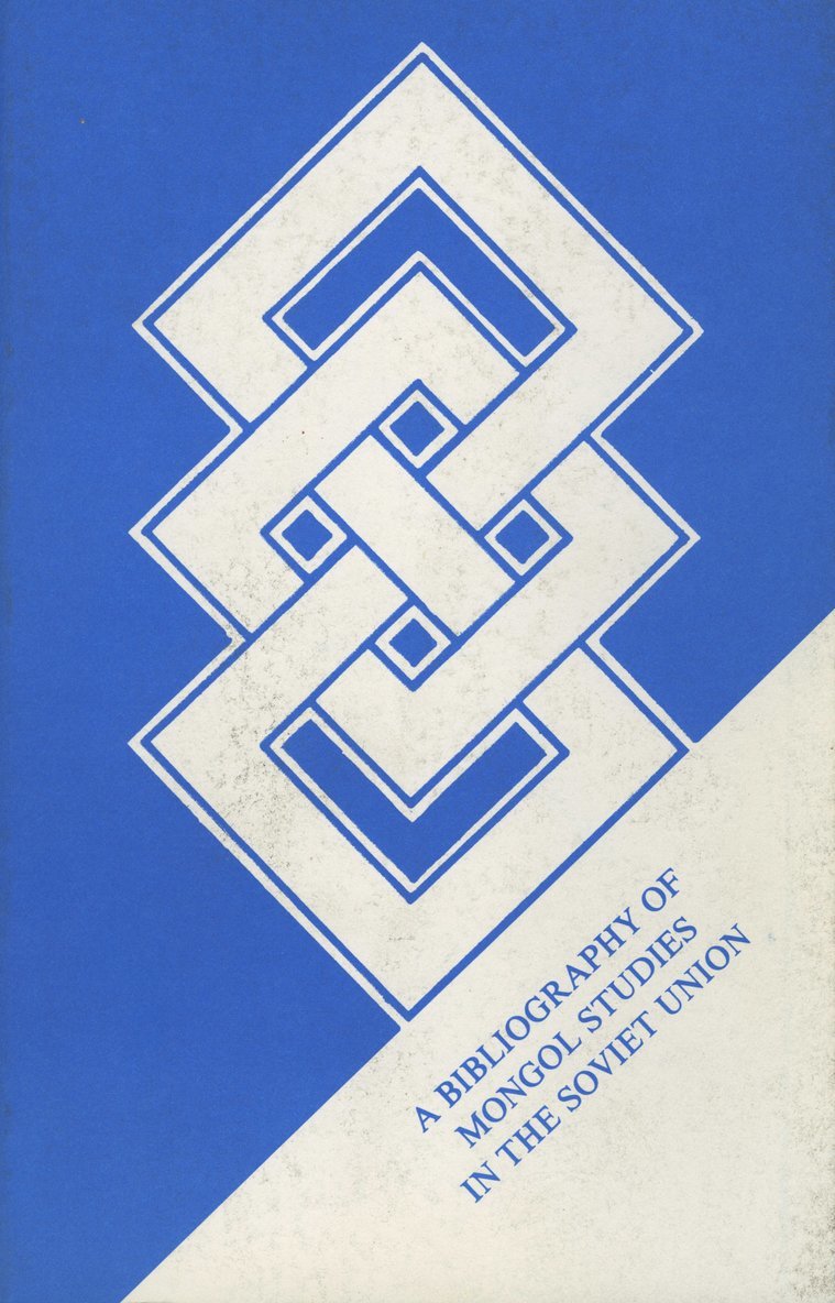 L. P. Popova, L P Popova - Bibliografiia Po Sovetskomu Mongolovedenii [Mongolian Studies in the Soviet Union], Häftad